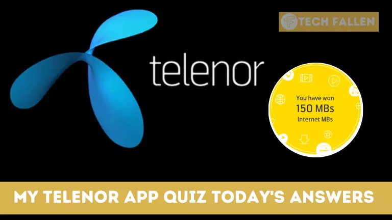Telenor App Quiz Today Answers