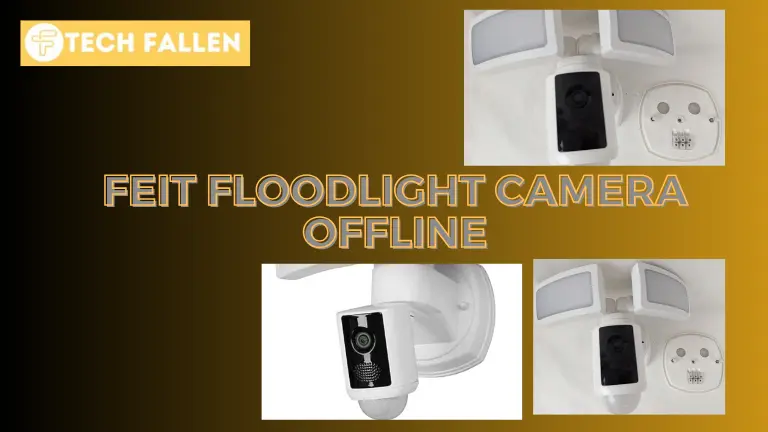 Feit Floodlight Camera Offline